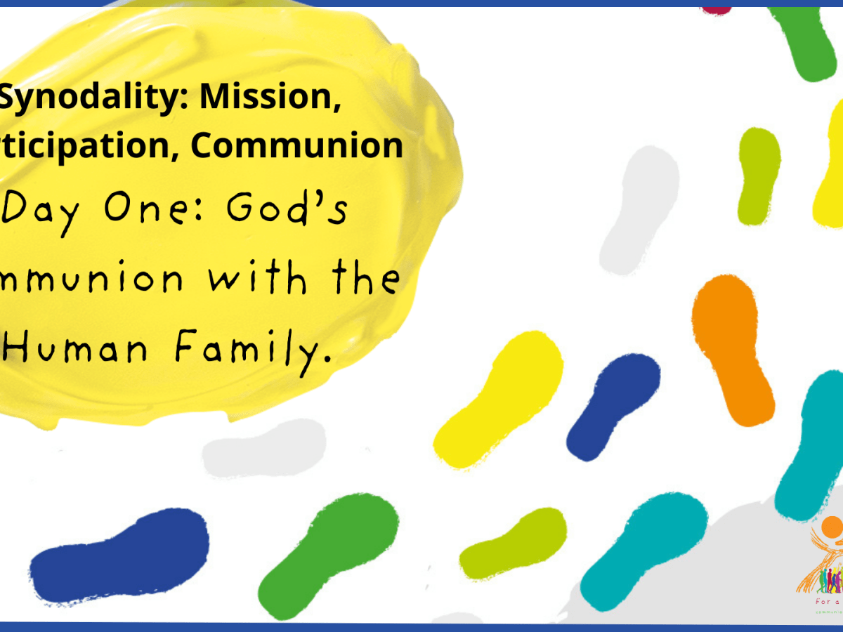 Day 1: God’s Communion with the Human&nbsp;Family