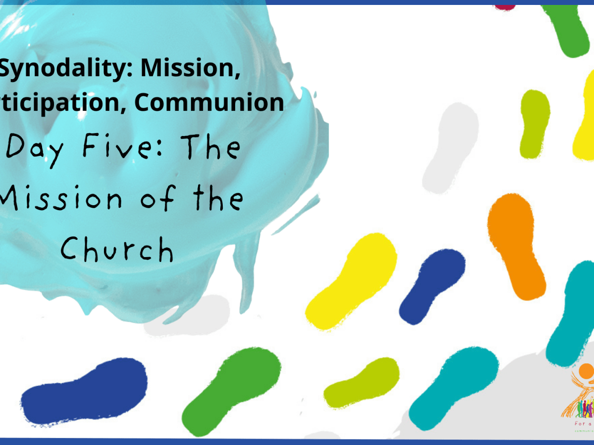 Day 5: The Mission of the&nbsp;Church